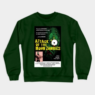 "Attack of the Moon Zombies" poster Crewneck Sweatshirt